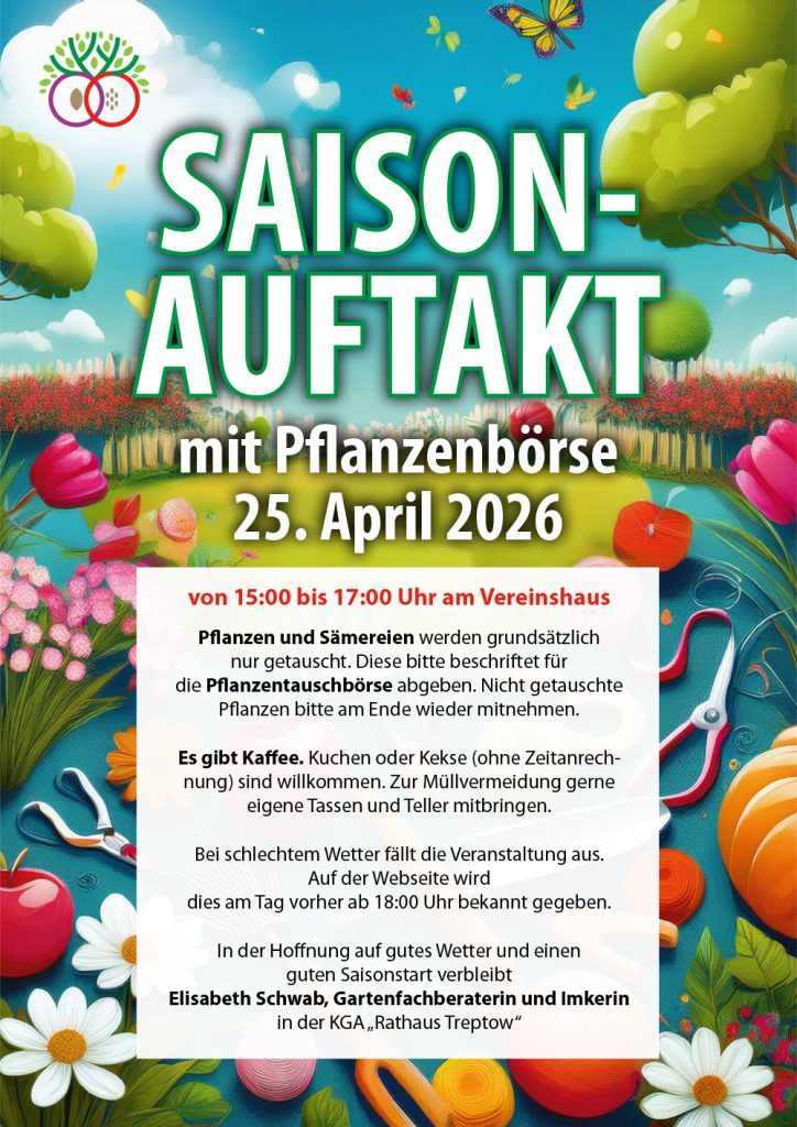 Plakat Saisonauftakt mit Pflanzenbörse am 25. April 2026 im KGA Rathaus Treptow